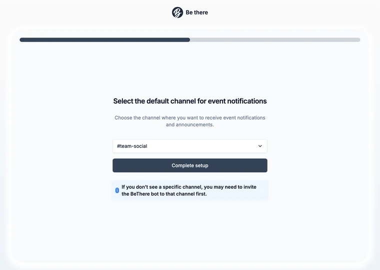 Be There onboarding screen asking the admin to select the default Slack channel for event notifications, with #team-social selected
