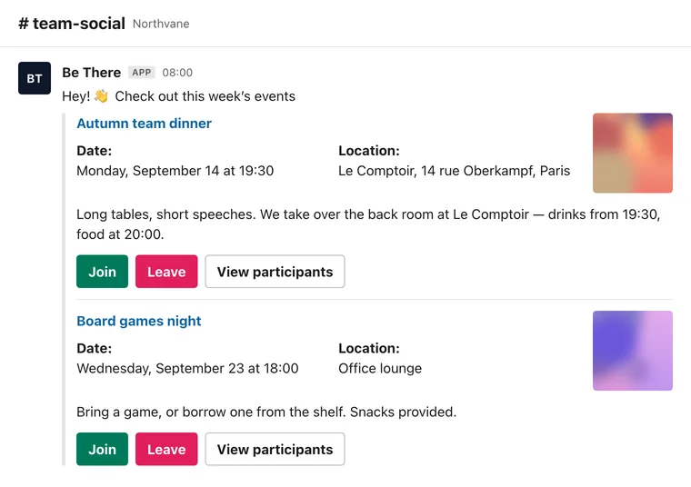 Slack weekly digest in #team-social listing this week’s events, each with Join, Leave and View participants buttons